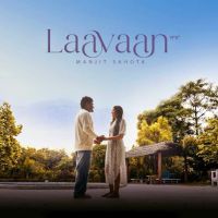 Laavaan Manjit Sahota MP3 Song, Laavaan Album