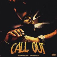 CALL OUT Agam Hanjra MP3 Song, CALL OUT Album