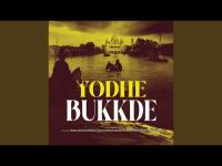 Yodhe Bukkde Soba Singh Sitara MP3 Song, Yodhe Bukkde Album