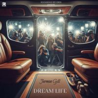 DreamLife Jarman Gill MP3 Song, DreamLife Album