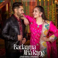 Badaama Jiha Rang Harjot MP3 Song, Badaama Jiha Rang Album