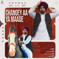 Changey Aa Ya Maade Yuvraj MP3 Song, Changey Aa Ya Maade Album