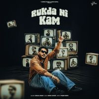 RUKDA NI KAM Gurlal Brar MP3 Song, RUKDA NI KAM Album