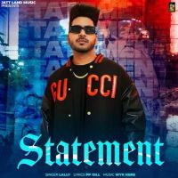 Statement Lally MP3 Song, Statement Album