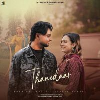 Thanedaar Rohb Dhillon MP3 Song, Thanedaar Album