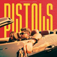 Pistols Madhakaala Brar MP3 Song, Pistols Album