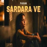 Sardara Ve Param MP3 Song, Sardara Ve Album