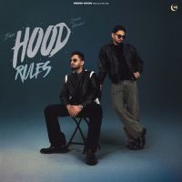 HOOD RULES Ivan Singh, Saabi Bhinder MP3 Song, HOOD RULES Album