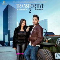 TRANSPORTIYE 2 Harjot MP3 Song, TRANSPORTIYE 2 Album