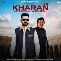 Kharan Love Brar MP3 Song, Kharan Album