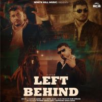 Left Behind Zafar MP3 Song, Left Behind Album