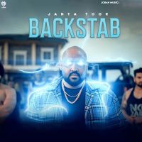 Backstab Janta Toor MP3 Song, Backstab Album