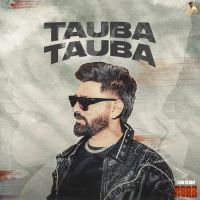 Tauba Tauba Khasa Aala Chahar MP3 Song, Tauba Tauba Album